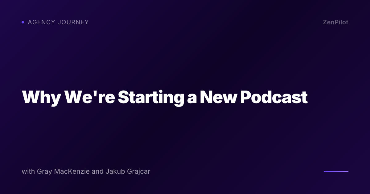 Why We're Starting a New Podcast
