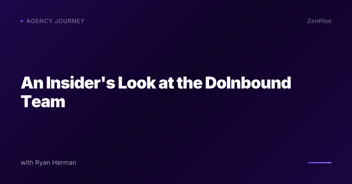 An Insider's Look at the DoInbound Team