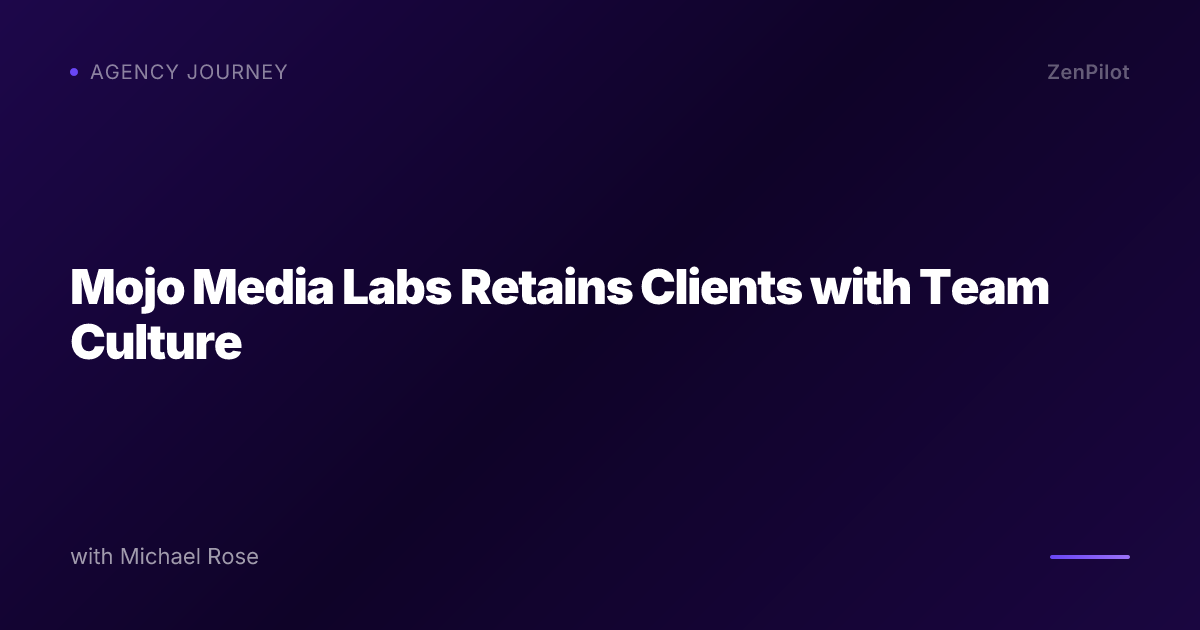 Mojo Media Labs Retains Clients with Team Culture