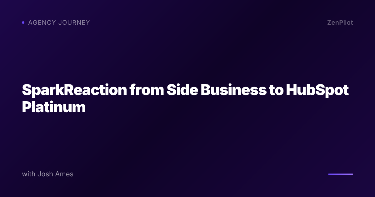SparkReaction from Side Business to HubSpot Platinum